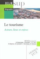 Couverture du livre « Le tourisme » de Remy Knafou aux éditions Belin Education