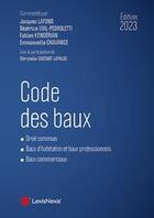 Couverture du livre « Code des baux (édition 2023) » de Beatrice Vial-Pedroletti aux éditions Lexisnexis