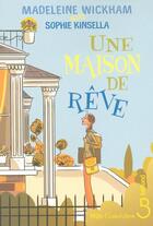 Couverture du livre « Une maison de rêve » de Madeleine Wickham aux éditions Belfond