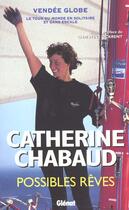Couverture du livre « Possibles Reves » de Catherine Chabaud aux éditions Glenat