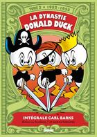 Couverture du livre « La dynastie Donald Duck : Intégrale vol.3 : 1952-1953 ; bobos ou bonbons ? et autres histoires » de Carl Barks aux éditions Glenat