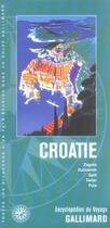 Couverture du livre « Croatie - zagreb, dubrovnik, split, zadar, pula » de Collectif Gallimard aux éditions Gallimard-loisirs