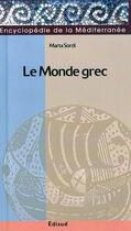 Couverture du livre « Le Monde Grec » de Marta Sordi aux éditions Edisud