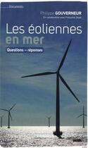 Couverture du livre « Les éoliennes en mer » de Philippe Gouverneur aux éditions Le Cherche-midi