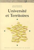 Couverture du livre « Université et territoires » de Martine Mespoulet aux éditions Pu De Rennes