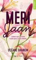 Couverture du livre « Meri Jaan » de Oceane Ghanem aux éditions Hugo Poche