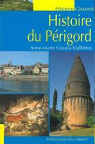 Couverture du livre « Histoire du Périgord » de Anne-Marie Cocula aux éditions Gisserot
