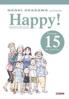 Couverture du livre « Happy ! édition de luxe Tome 15 : be happy ! » de Naoki Urasawa aux éditions Panini