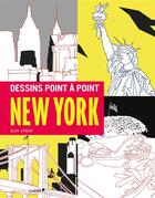 Couverture du livre « New York point à point » de Olivsteen aux éditions Chene