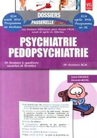 Couverture du livre « Dossiers Passerelle Ecn Psychiatrie » de Chevance-Michel aux éditions Vernazobres Grego