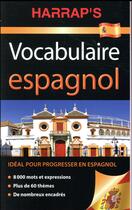 Couverture du livre « Harrap's vocabulaire espagnol » de  aux éditions Harrap's