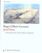 Couverture du livre « Josef Sima » de Rog Gilbert-Lecomte aux éditions Atelier Des Brisants