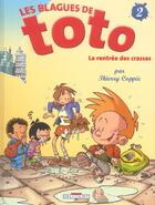 Couverture du livre « Les blagues de Toto t.2 : la rentrée des crasses » de Thierry Coppee et Lorien aux éditions Delcourt