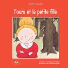 Couverture du livre « L'ours et la petite fille » de Maillet Marguerite aux éditions Bouton D'or Acadie