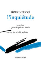 Couverture du livre « L'inquiétude » de Rory Nelson et Madd Nelson aux éditions Voix D'encre