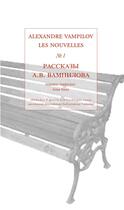 Couverture du livre « Les nouvelles, volume 1 - Alexandre Vampilov » de Alexandre Vampilov aux éditions Alidades