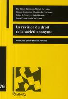 Couverture du livre « La révision du droit de la société anonyme » de Collectif Cedid aux éditions Lexisnexis