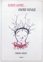 Couverture du livre « Écrits noirs... encre rouge » de Marcel Camill' aux éditions Au Mbongui