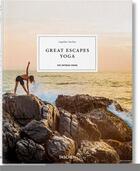 Couverture du livre « Great yoga retreats » de Angelika Taschen et Kristin Rubesamen aux éditions Taschen