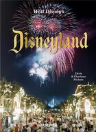 Couverture du livre « Walt Disney's Disneyland » de Chris Nichols et Charlene Nichols aux éditions Taschen