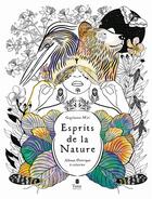 Couverture du livre « Esprits de la nature : album onirique à colorier » de Guylaine Moi aux éditions Tana