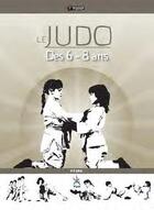 Couverture du livre « Le judo des 6-8 ans » de  aux éditions 4 Trainer