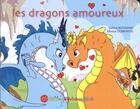 Couverture du livre « Les dragons amoureux » de Companys aux éditions Monica Companys