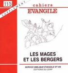 Couverture du livre « Sce-113 les mages et les bergers » de Col Cahiers Evang. aux éditions Cerf