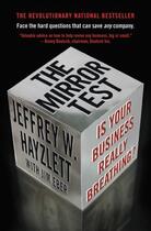 Couverture du livre « The Mirror Test » de Hayzlett Jeffrey W aux éditions Grand Central Publishing