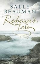 Couverture du livre « REBECCA'S TALE » de Sally Beauman aux éditions Little Brown Uk