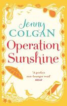 Couverture du livre « Operation Sunshine » de Jenny Colgan aux éditions Little Brown Book Group Digital