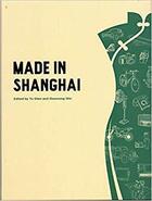 Couverture du livre « Made in shanghai » de Yu Shen aux éditions Antique Collector's Club