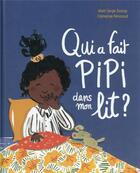 Couverture du livre « Qui a fait pipi dans mon lit ? » de Clemence Penicaud et Alain Serge Dzotap aux éditions Gallimard-jeunesse