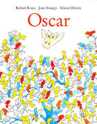 Couverture du livre « Oscar » de Aruego Jose / Dewey aux éditions Ecole Des Loisirs