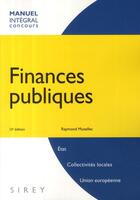 Couverture du livre « Finances publiques (15e édition) » de Raymond Muzellec aux éditions Sirey