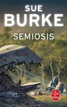 Couverture du livre « Semiosis » de Sue Burke aux éditions Le Livre De Poche