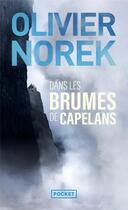 Couverture du livre « Dans les brumes de Capelans » de Olivier Norek aux éditions Pocket