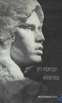 Couverture du livre « Wilderness » de Jim Morrison aux éditions Christian Bourgois