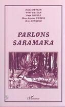 Couverture du livre « Parlons saramaka » de Dubois/Gingold aux éditions Editions L'harmattan