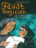 Couverture du livre « Faust magicien » de Jean Hugo aux éditions Norma