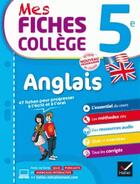 Couverture du livre « Mes fiches college anglais 5e » de Prevot Nada aux éditions Hatier