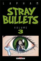 Couverture du livre « Stray bullets Tome 3 » de David Lapham aux éditions Delcourt