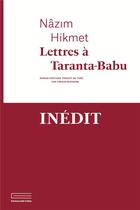 Couverture du livre « Lettres à Taranta-Babu » de Nazim Hikmet aux éditions Emmanuelle Collas