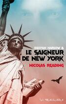 Couverture du livre « Egoyan Harlow et le saigneur de New York » de Nicolas Reading aux éditions Wallada