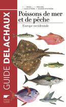 Couverture du livre « Poissons de mer et de pêche ; Europe occidentale » de  aux éditions Delachaux & Niestle