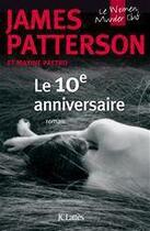 Couverture du livre « Women's murder club Tome 10 : 10e anniversaire » de James Patterson et Maxine Paetro aux éditions Jc Lattes