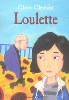 Couverture du livre « Loulette » de Claire Clement aux éditions Bayard Jeunesse