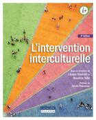 Couverture du livre « L'intervention interculturelle (3e édition) » de Lilyane Rachedi et Boucha Taibi aux éditions Cheneliere Mcgraw-hill