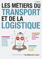 Couverture du livre « Les métiers du transport et de la logistique (3e édition) » de Pascale Kroll aux éditions L'etudiant