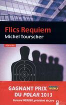 Couverture du livre « Flics réquiem » de Michel Tourscher aux éditions Les Nouveaux Auteurs
